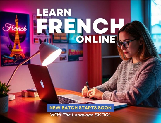 Learn French Online | New Batch Starts Soon | The Language SKOOL