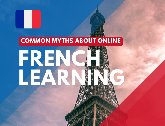 Common Myths About Online French Learning