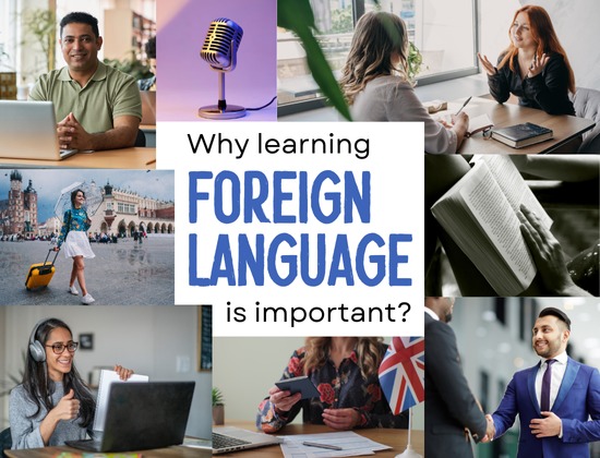 Why Learning Foreign Language is Important?